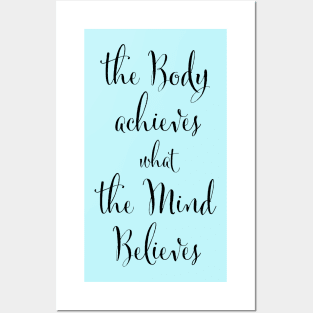 The Body Achieves Posters and Art